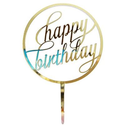 China Birthday Party Indoor/Outdoor Customizable Golden Mirror Birthday - Happy Round Acrylic Cake Topper Shape for sale