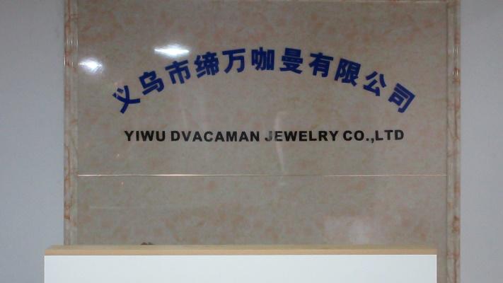 Verified China supplier - Yiwu Dvacaman Jewelry Co., Ltd.