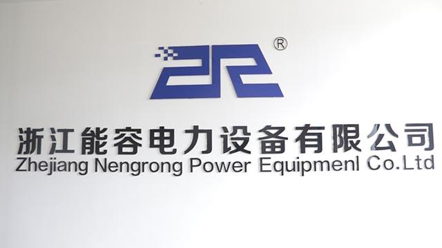 Verified China supplier - Zhejiang Nengrong Electric Power Equipment Co., Ltd.