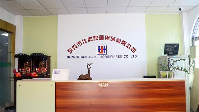 Verified China supplier - Dongguan Jiahe Leverage Homewares Co., Ltd.