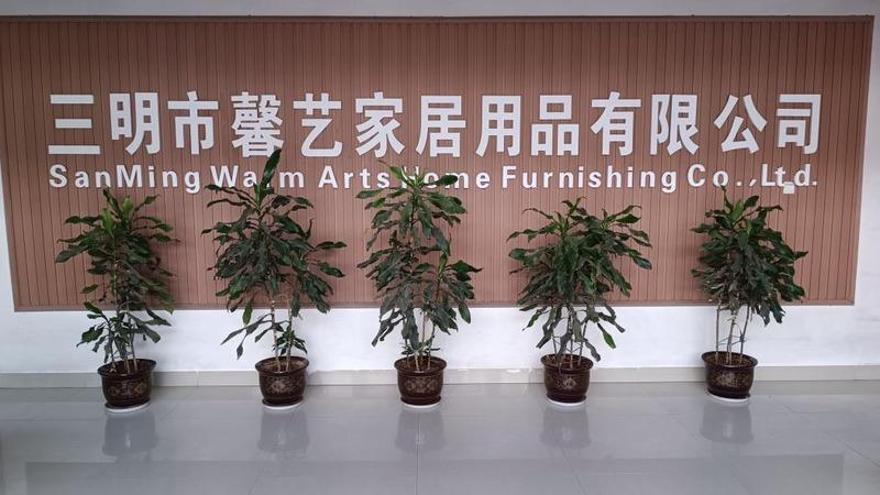 Verified China supplier - Sanming Warm Arts Home Furnishing Co., Ltd.