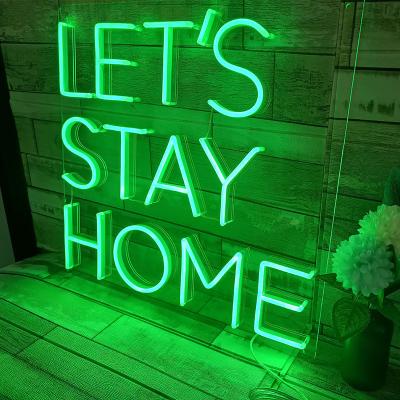 China Office Let's Stay Home Neon Sign Custom Neon Light for sale