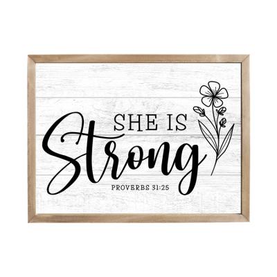 China Europe Living Room Wall Plaque Farmhouse Style Wall Decor Motivational Signs She Is Strong Framed Wood Sign for sale