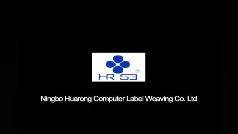 Verified China supplier - Ningbo Huarong Computer Label Weaving Co., Ltd.