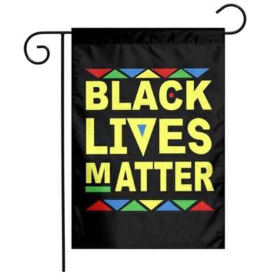 China FLY Hot Sales Custom All Design Lives Matter Black Printing Garden Yard Flags for sale