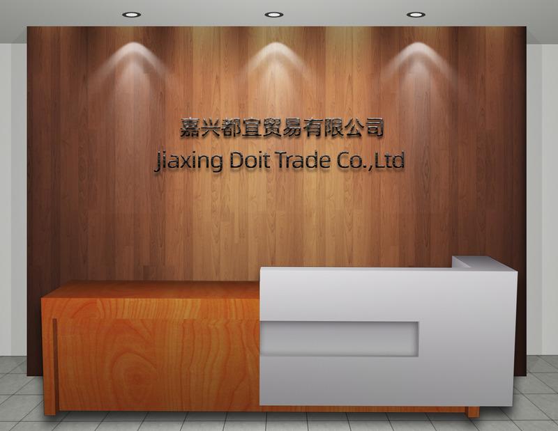 Verified China supplier - Jiaxing Doit Trade Co., Ltd.