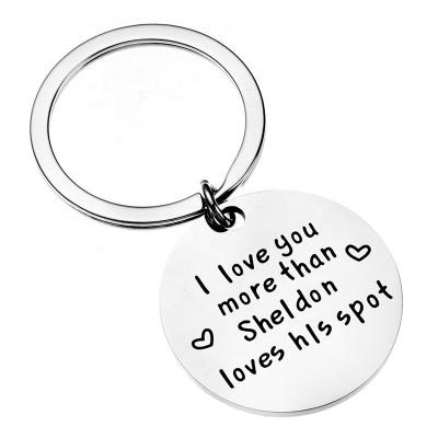 China Souvenir gifts promotion l love you more than sheldon loves his spotStainless steel key chain for sale