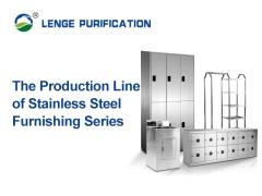 The Production Line of Stainless Steel Furnishing Series