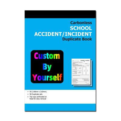 China Receipt Invoice Order Others Carbonless Paper NCR Custom School Accident Report Book A5 Duplicate/Triple Copies for sale