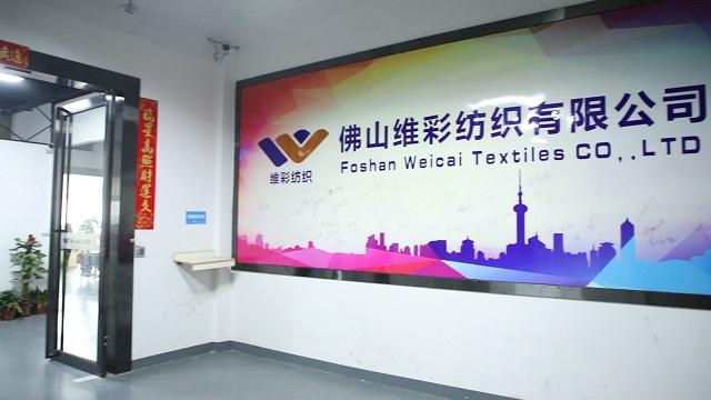 Verified China supplier - Foshan Weicai Textiles Co., Ltd.