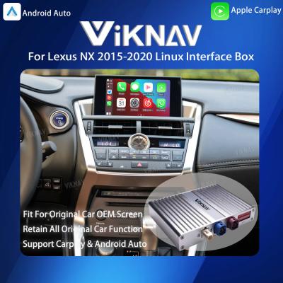 China Viknav Linux System For Lexus NX 2015-2020 Wireless Apple CarPlay Android Auto Only Support Original Car OEM Screen for sale