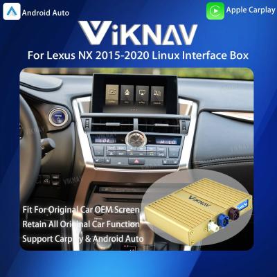 Cina Viknav Linux System For Lexus NX 2015-2020 Wireless Apple CarPlay Android Auto Sostenere solo lo schermo OEM originale dell'auto in vendita