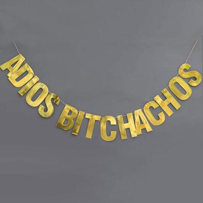 China Gold Glitter Bitchachos Paper Glitter Final Fiesta Banner Premium Adios Fiesta Party College Graduation Retirement Party Moving Decoration for sale