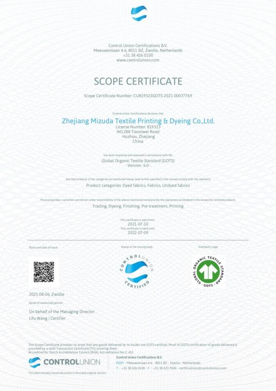 GOTS - Zhejiang Mizuda Textile Printing& Dyeing Co., Ltd.