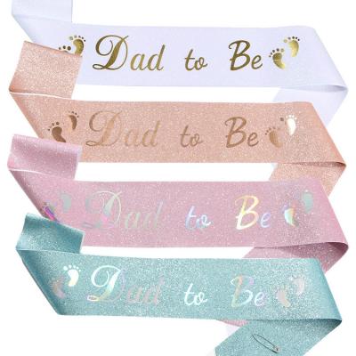 China Birthday Dress up Wholesale Glitter Cloth Mommy To Be Etiquette Shoulder Strap Dad To Be Sash Belt Baby Welcome Decorations for sale