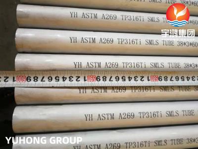 China ASTM A269 / ASME SA269 TP316Ti UNS S31635 Stainless Steel Seamless Tube for sale