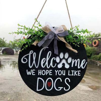 China Rustic China Farmhouse The Welcome Log Garland Sign For Dog Owners - We Hope You Like Dogs Wooden Porch Decorums for sale