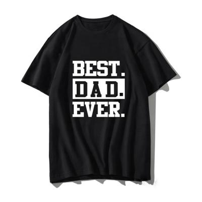 China Anti-Wrinkle OEM Tops Fashion Best Dad Mens T-shirt Father's Day Cotton Short Sleeve Letters T Shirt Gifts for sale