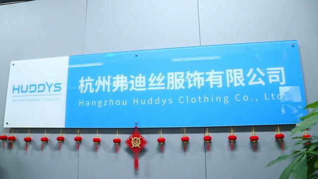 Verified China supplier - Hangzhou Huddys Clothing Co., Ltd.