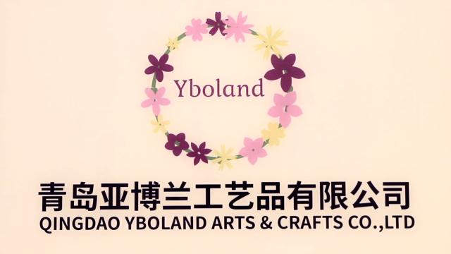 Verified China supplier - Qingdao Yboland Arts & Crafts Co., Ltd.