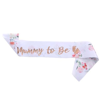 China Eco-Friendly Materials Hot Sale Rose Gold Sash Mummy To Be Sash Flower Printed Pink Sash Ribbon For Baby Shower Party Gender Reveal Sash Party Supplies for sale