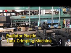 Pneumatic Type Radiator Plastic Tank Crimping Machine 1.5kw PLC Controlled