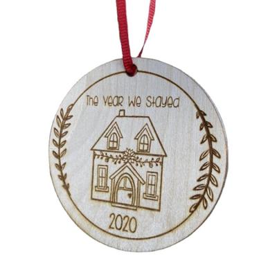 China Christmas Home Decoration 2021 The Year We Stayed Home Wooden Christmas Ornament Memory Ornament for sale