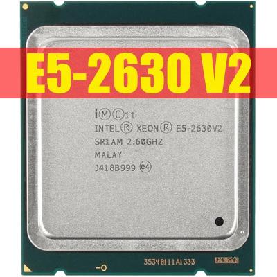 China Original Xeon E5 2630 Server V2 Processor SR1AM 2.6GHz 6-Core 15M LGA2011 E5-2630V2 CPU 100% Normal Desktop Work for sale