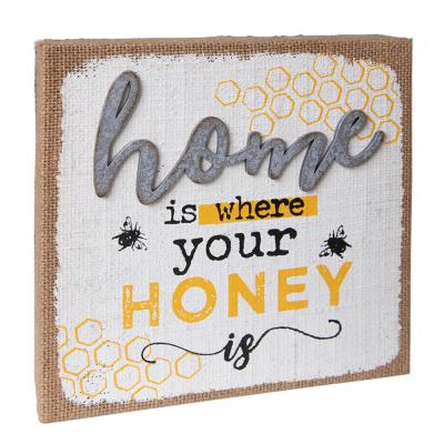 China Eco-Friendly Many Factory Supply Box Hot Selling Direct Sign - Home Is Where Your HONEY Is for sale