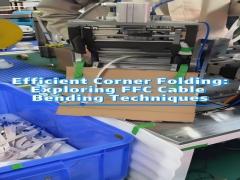 Efficient Corner Folding: Exploring FFC Cable Bending Techniques