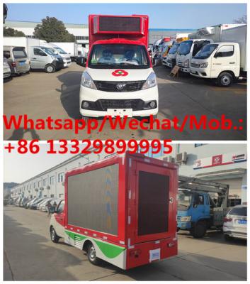 China FOTON xiangling V1 single cab gasoline Mobile LED advertising truck for sale, best price mobile LED screen vehicle for sale