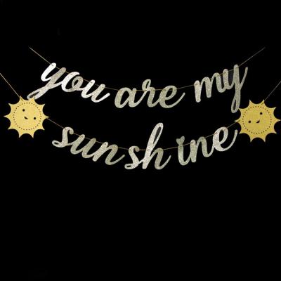 China New Design Glitter Paper Wholesale Design Paper Decoration YOU ARE MY SUNNY Happy Birthday Glitter Gold Garland for sale