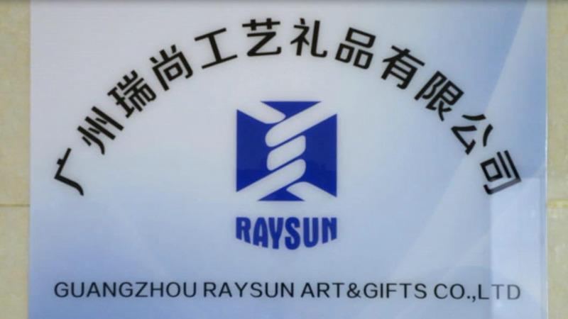 Verified China supplier - Guangzhou Raysun Art & Gifts Co., Ltd .