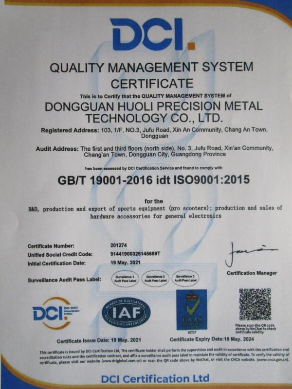 ISO9001 - Dongguan Huoli Precision Metal Technology Co., Ltd.