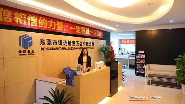 Verified China supplier - Dongguan Formal Precision Metal Parts Co., Ltd.