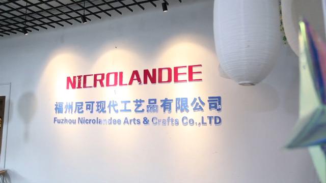 Verified China supplier - Fuzhou Nicrolandee Arts & Craft Co., Ltd.