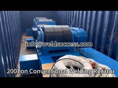 Two set of 200T capacity welding rotators and 2T welding positioner loading from Weldsuccess.