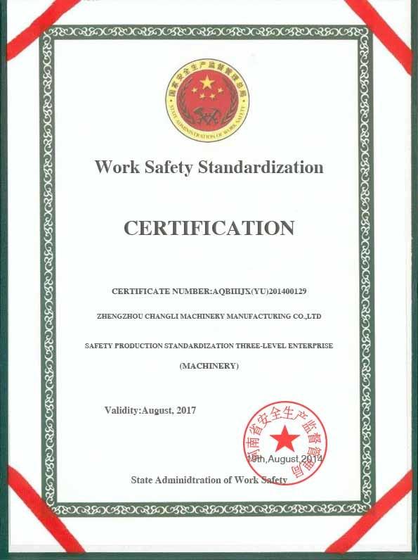 Work Safety Standardization certification - zhengzhou changli machinery manufacturing co., ltd.