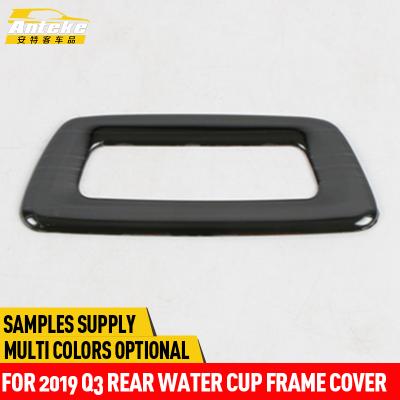 China Anteke Stainless Steel Water Cup Rear Frame Cover For 2019 Q3 Car Accessories for sale