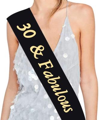 China Birthday & Event Party Supplies 30 and Fabulous Black Sash - Gold Foil Lettering - 30th Birthday Sash 30 Birthday Gift Birthday Party Ideas for sale