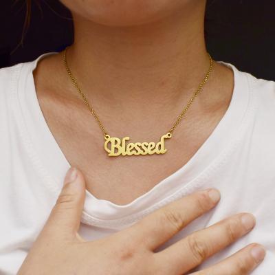 China High quality ! 2021 Best Selling Blessed Lucky Jewelry 14K Gold Stainless Steel Letter Blessed Necklace for sale