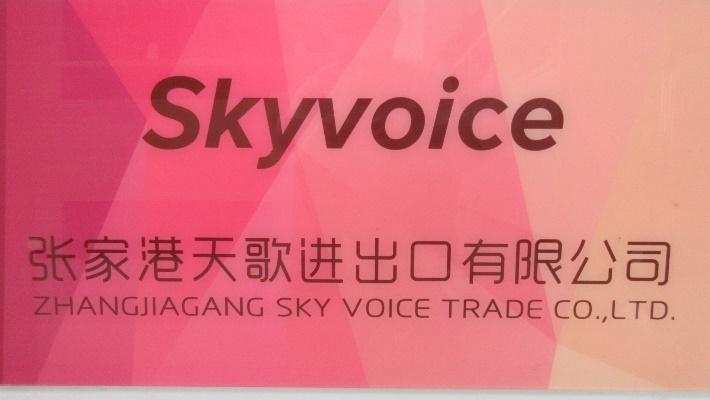 Verified China supplier - Zhangjiagang Sky Voice Trade Co., Ltd.