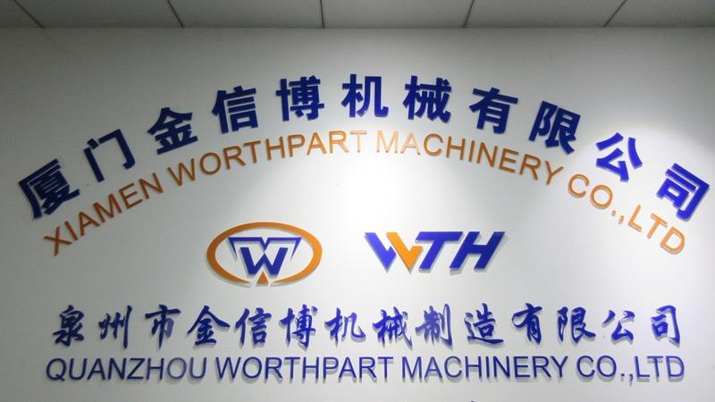 Verified China supplier - Xiamen Worthpart Machinery Co., Ltd.