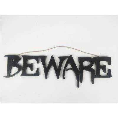 China Europe Wood Saying Wooden Plaque Welcome Beware For Halloween Decor for sale