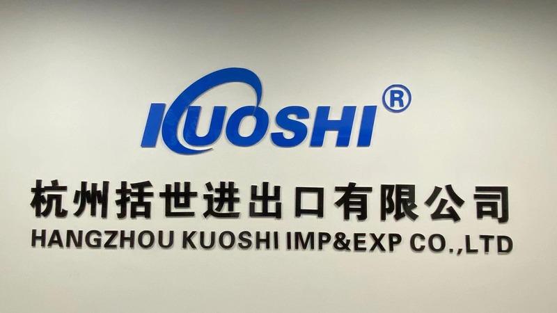 Verified China supplier - Hangzhou Kuoshi Imp&Exp Co., Ltd.