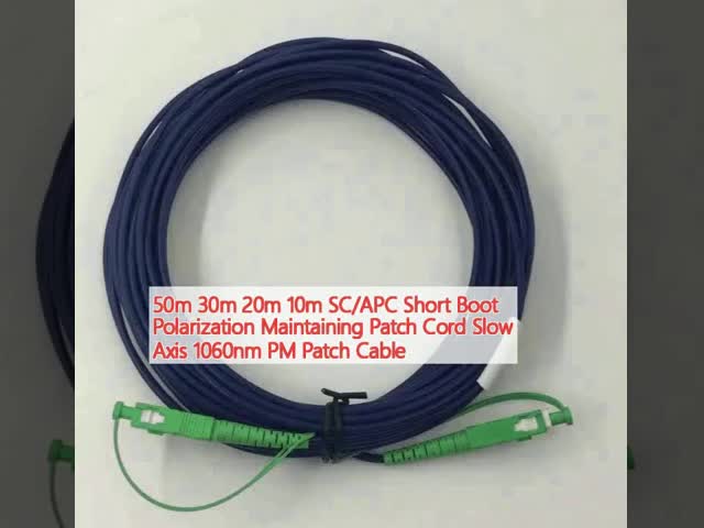 50m 30m 20m 10m SC/APC Short Boot Polarization Maintaining Patch Cord Slow Axis 1060nm PM Patch Cable