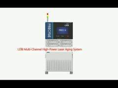 LDBI Multi-Channel High-Power Laser Aging System