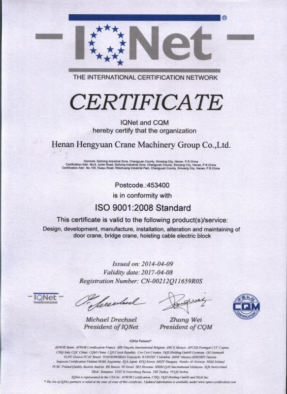 ISO 9001-2008 Standard - Henan Hengyuan Crane Machinery Group Co., Ltd.