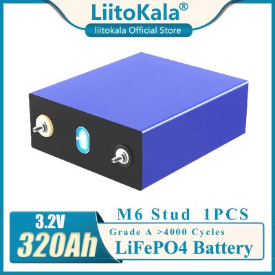 China LiitoKala 3.2v 310ah 320Ah Electric Car Rechargeable Battery LiitoKala 3.2v 310ah 320Ah Solar Battery 12v 24v 36v 48V Grade One Cell Lifepo4 for sale