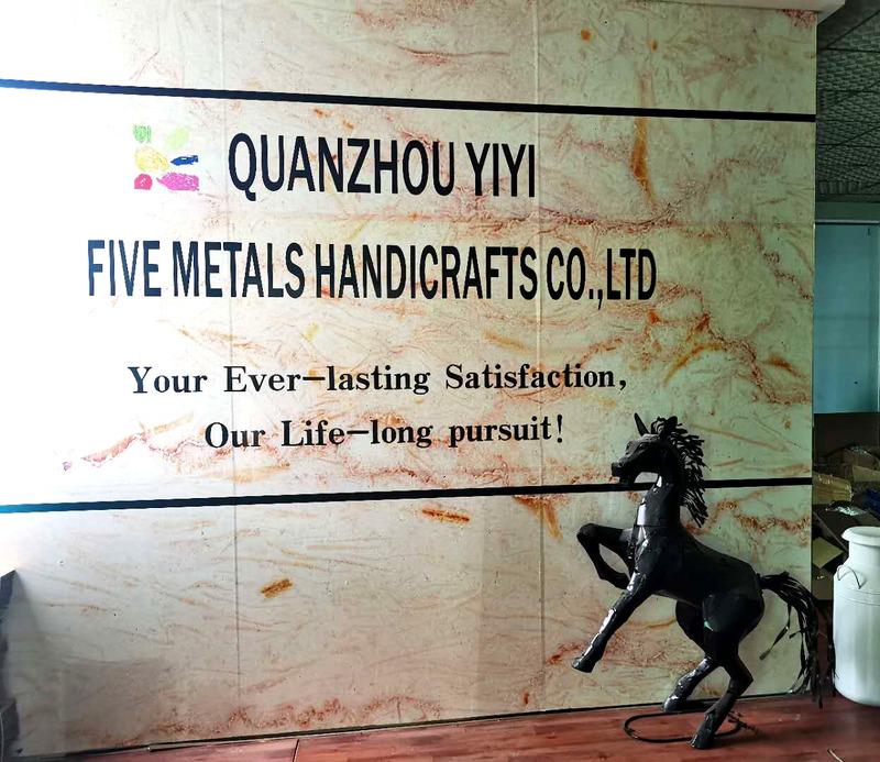 Verified China supplier - Quanzhou Yiyi Five Metals Handicrafts Co., Ltd.